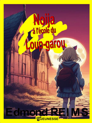 cover image of Noija à l'école du Loup-garou